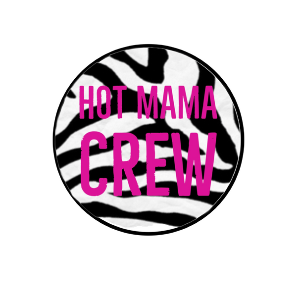 HOT MAMA CREW